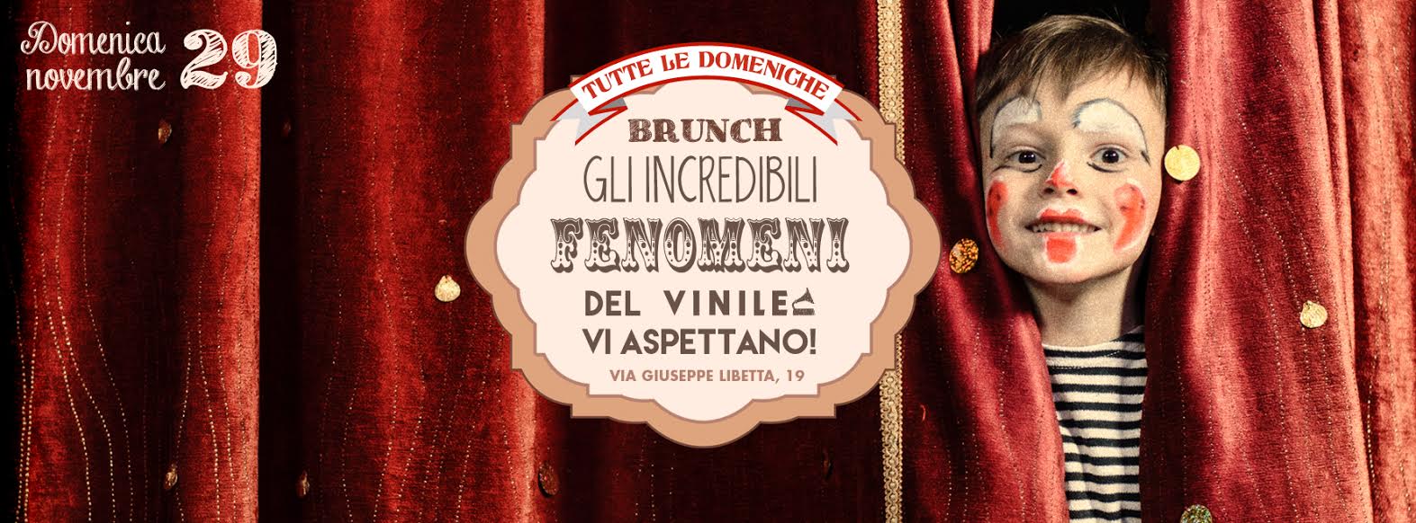 GLI INCREDIBILI FENOMENI, domenica 29 novembre 2015 al Vinile