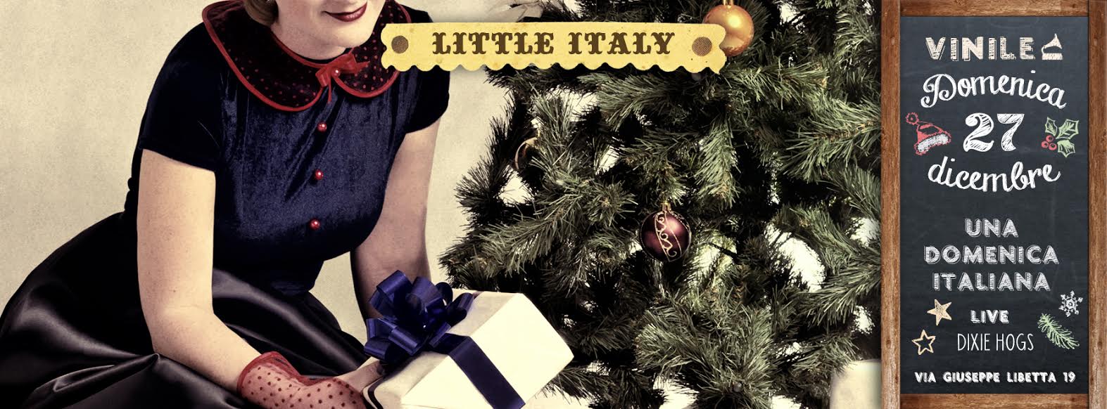 LITTLE ITALY - Una domenica Italiana, domenica 27 dicembre 2015 al Vinile