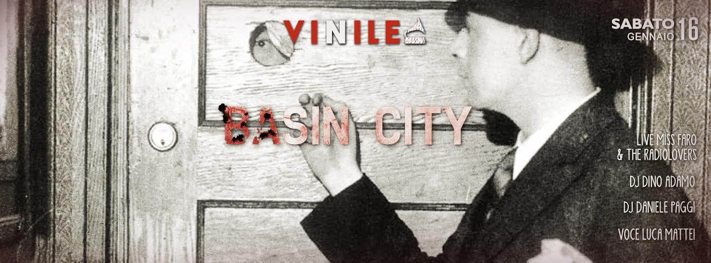 SIN CITY - SABATO 16 GENNAIO, sabato 16 gennaio 2016 al Vinile