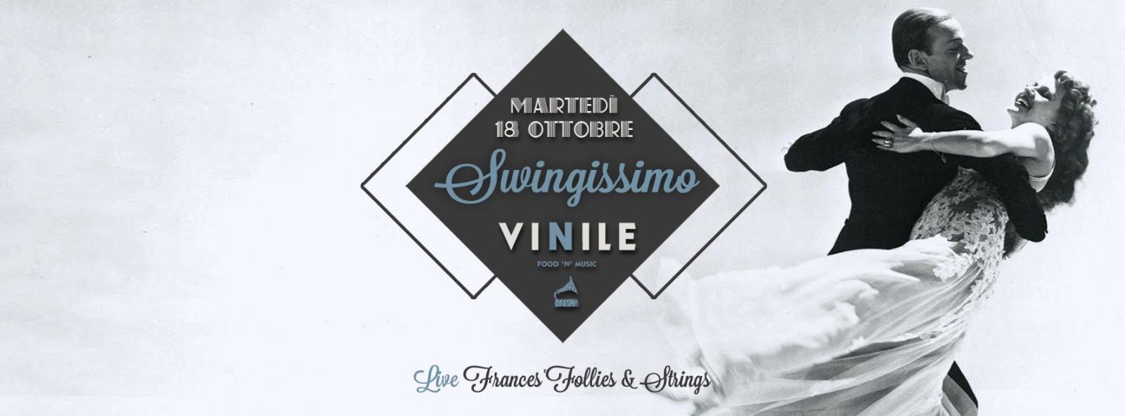 SWINGISSIMO, martedì 18 ottobre 2016 al Vinile