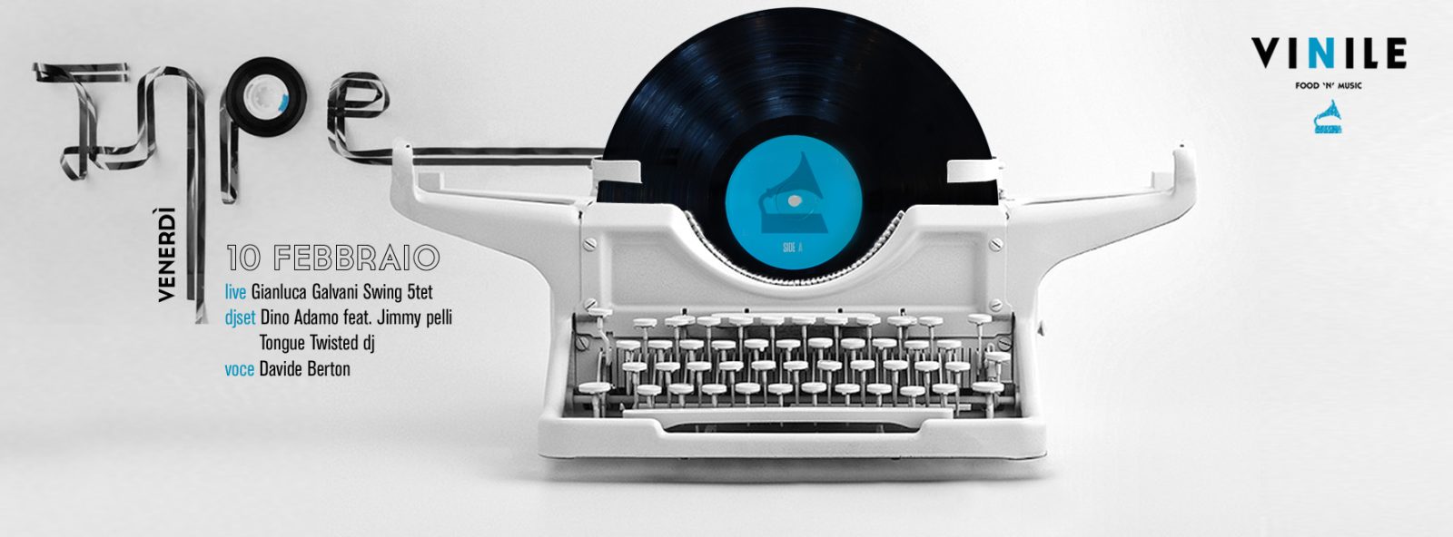 TAPE, venerdì 10 febbraio 2017 al Vinile