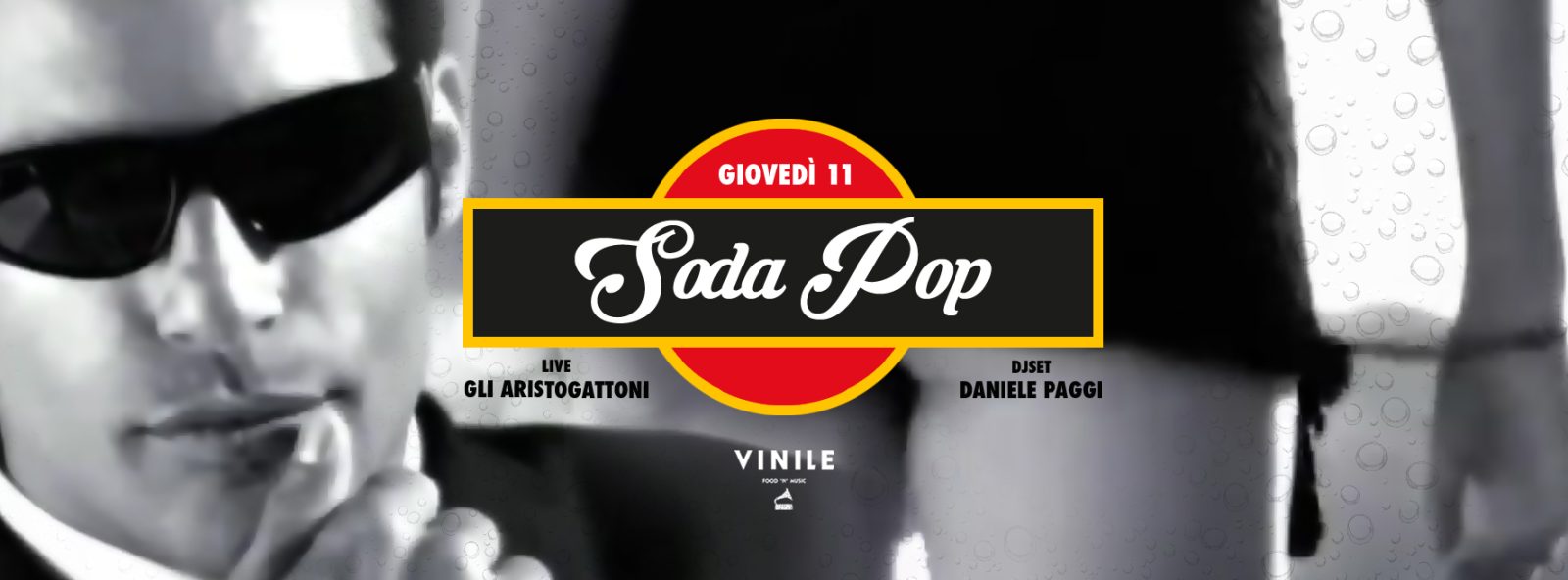 SODA POP, giovedì 11 maggio 2017 al Vinile