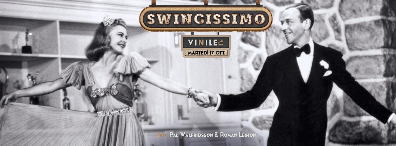 SWINGISSIMO, martedì 17 ottobre 2017 al Vinile