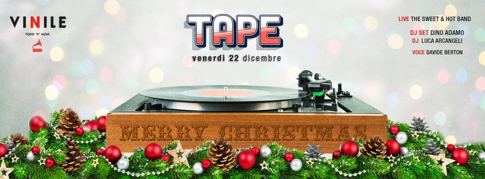 Tape, venerdì 22 dicembre 2017 al Vinile