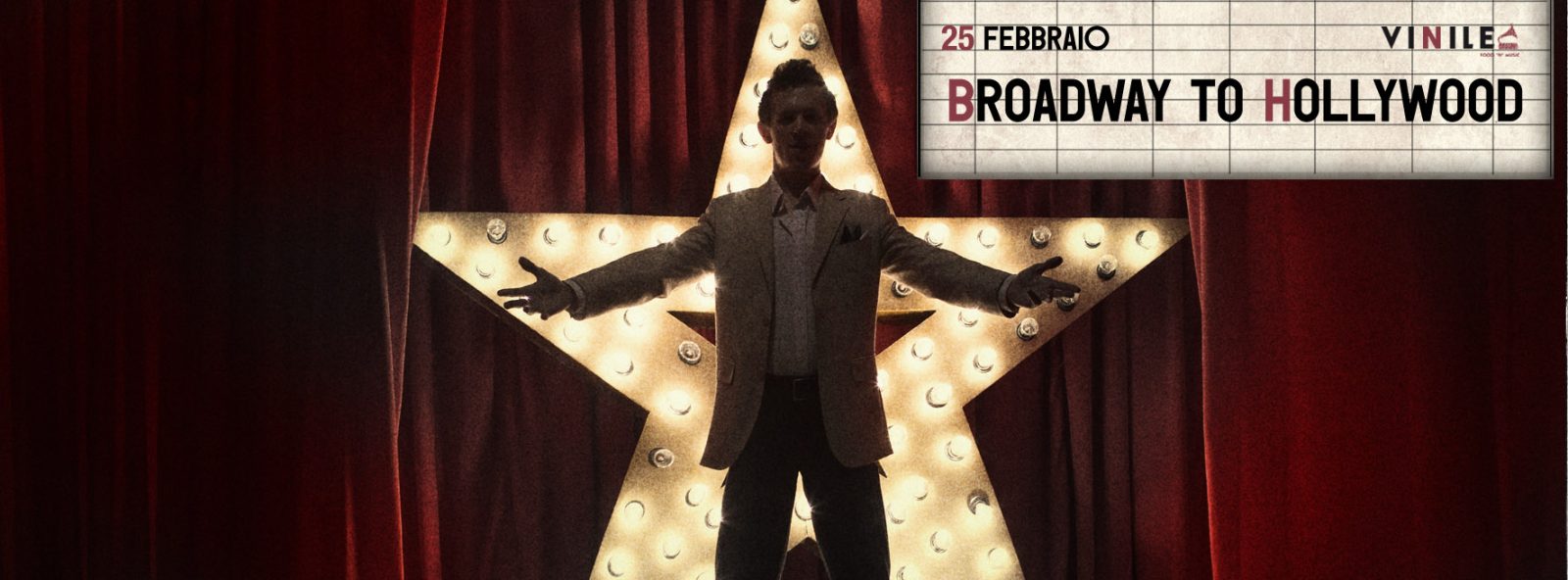 BROADWAY TO HOLLYWOOD, domenica 25 febbraio 2018 al Vinile