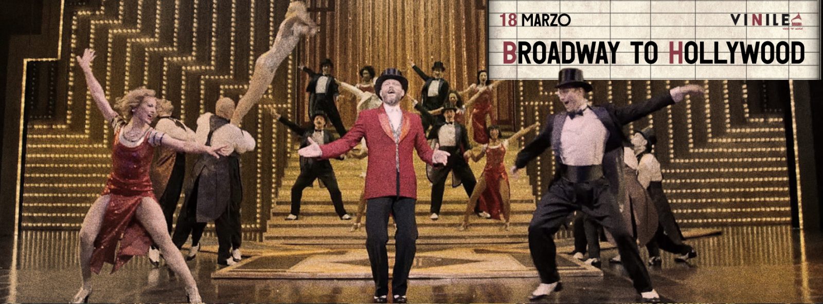 BROADWAY TO HOLLYWOOD, domenica 18 marzo 2018 al Vinile