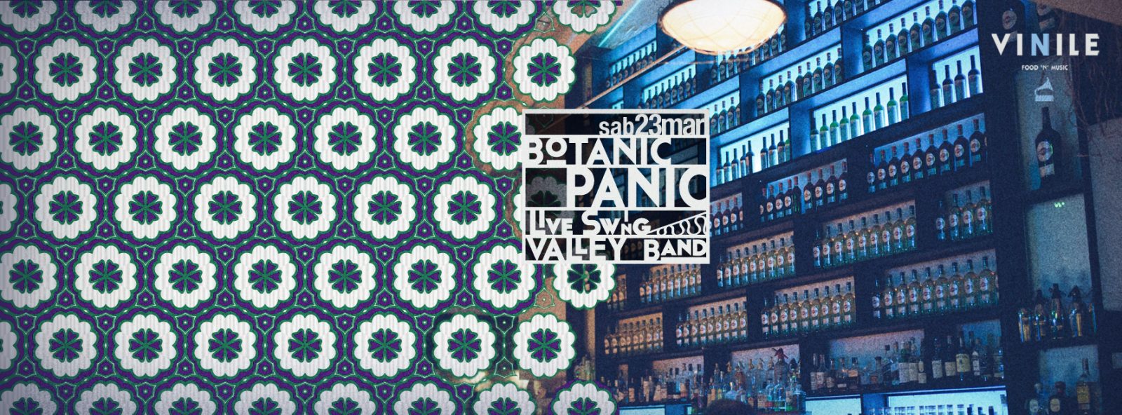 Botanic Panic, sabato 23 marzo 2019 al Vinile