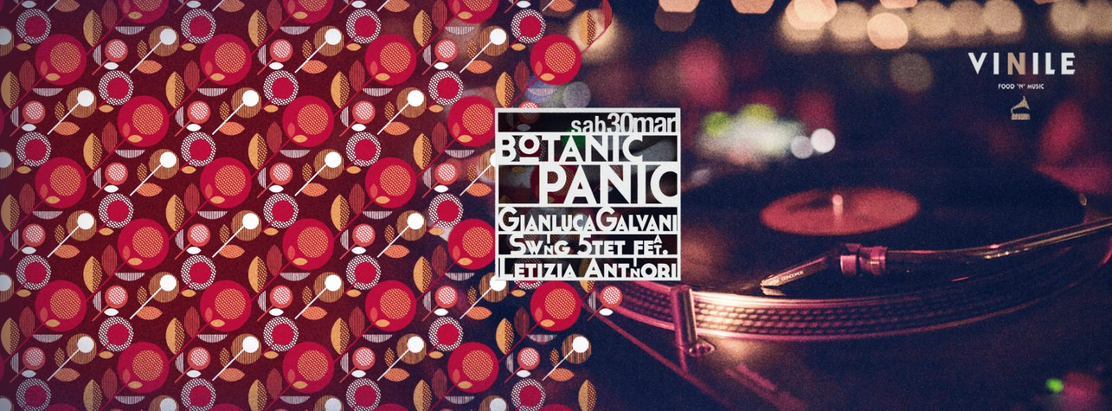 Botanic Panic, sabato 30 marzo 2019 al Vinile