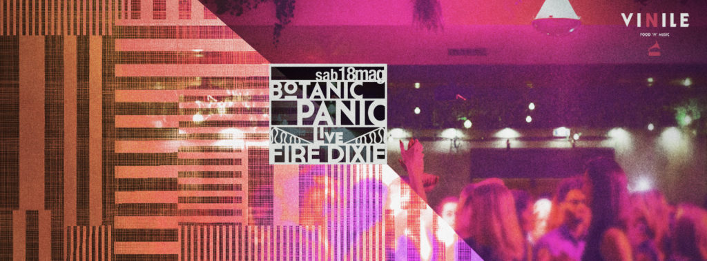 Locandina di BOTANIC PANIC, sabato 18 maggio 2019