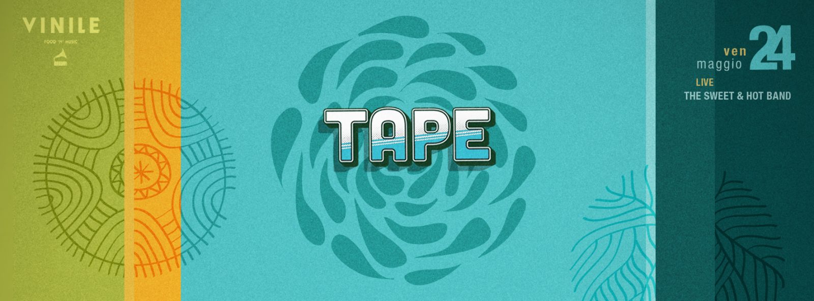 TAPE, venerdì 24 maggio 2019 al Vinile