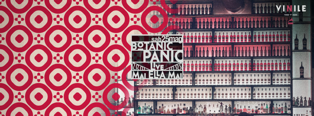 Locandina di BOTANIC PANIC, sabato 25 maggio 2019