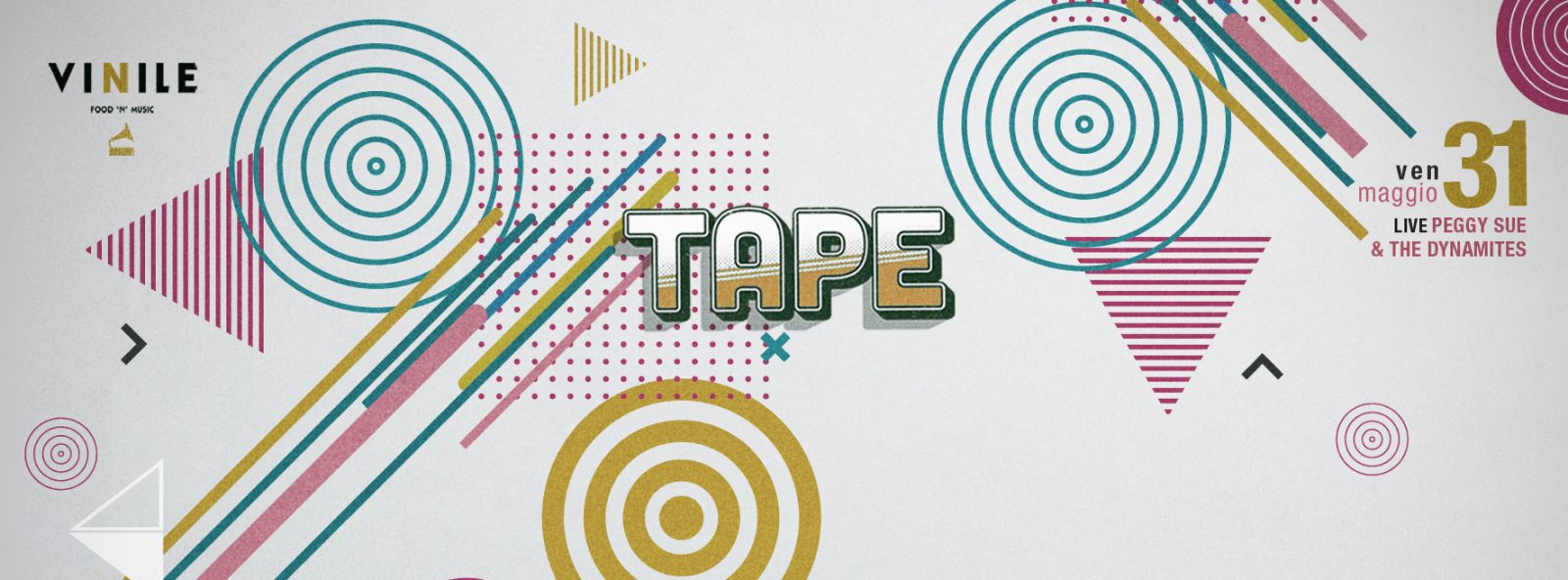 TAPE, venerdì 31 maggio 2019 al Vinile