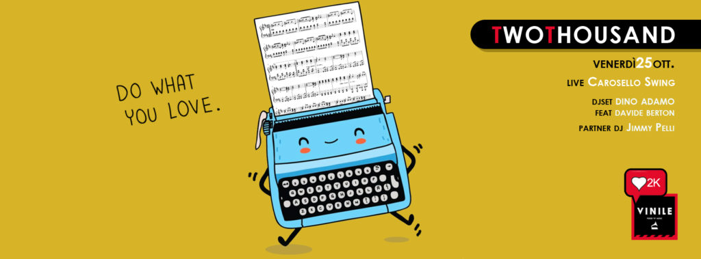 Locandina di TWO THOUSAND, venerdì 25 ottobre 2019