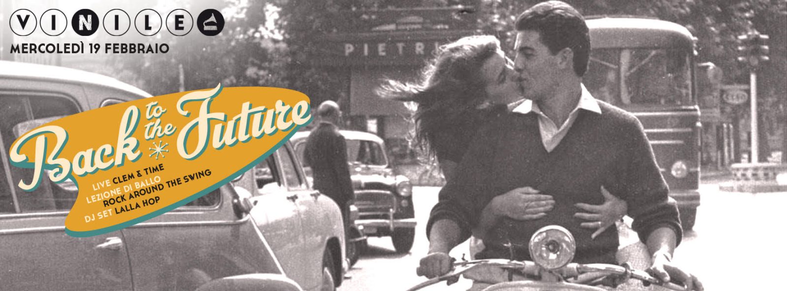 Back To The Future, mercoledì 19 febbraio 2020 al Vinile