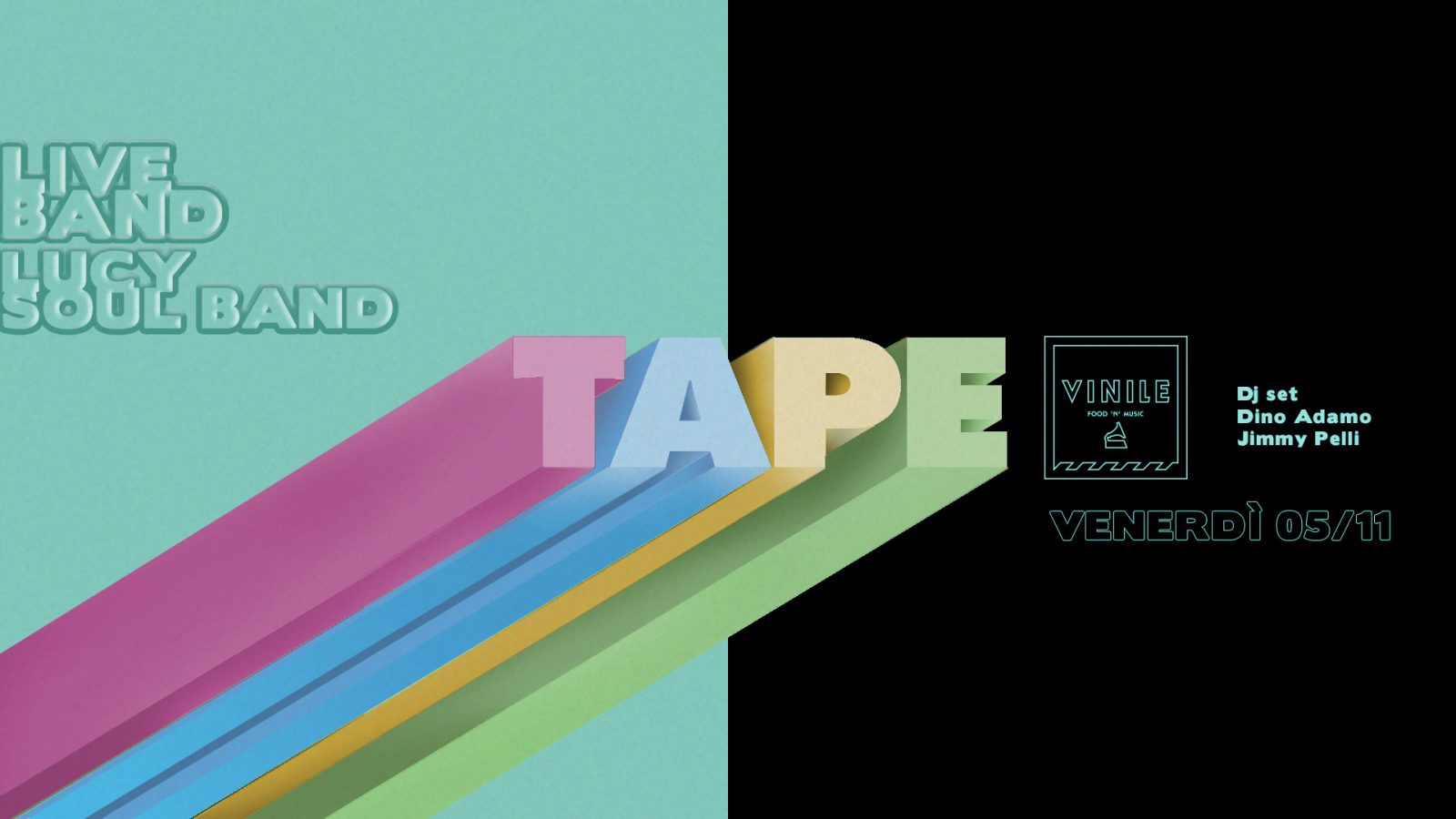 Tape • Vinile, venerdì 5 novembre 2021