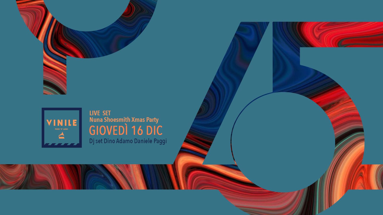 45GIRI XMas Party, giovedì 16 dicembre 2021 al Vinile