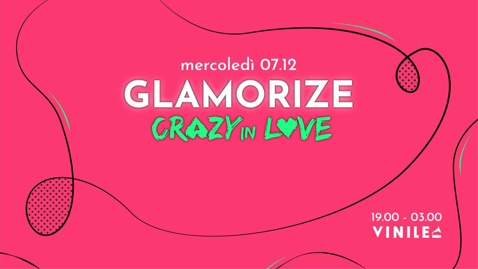 GLAMORIZE, mercoledì 7 dicembre 2022 al Vinile