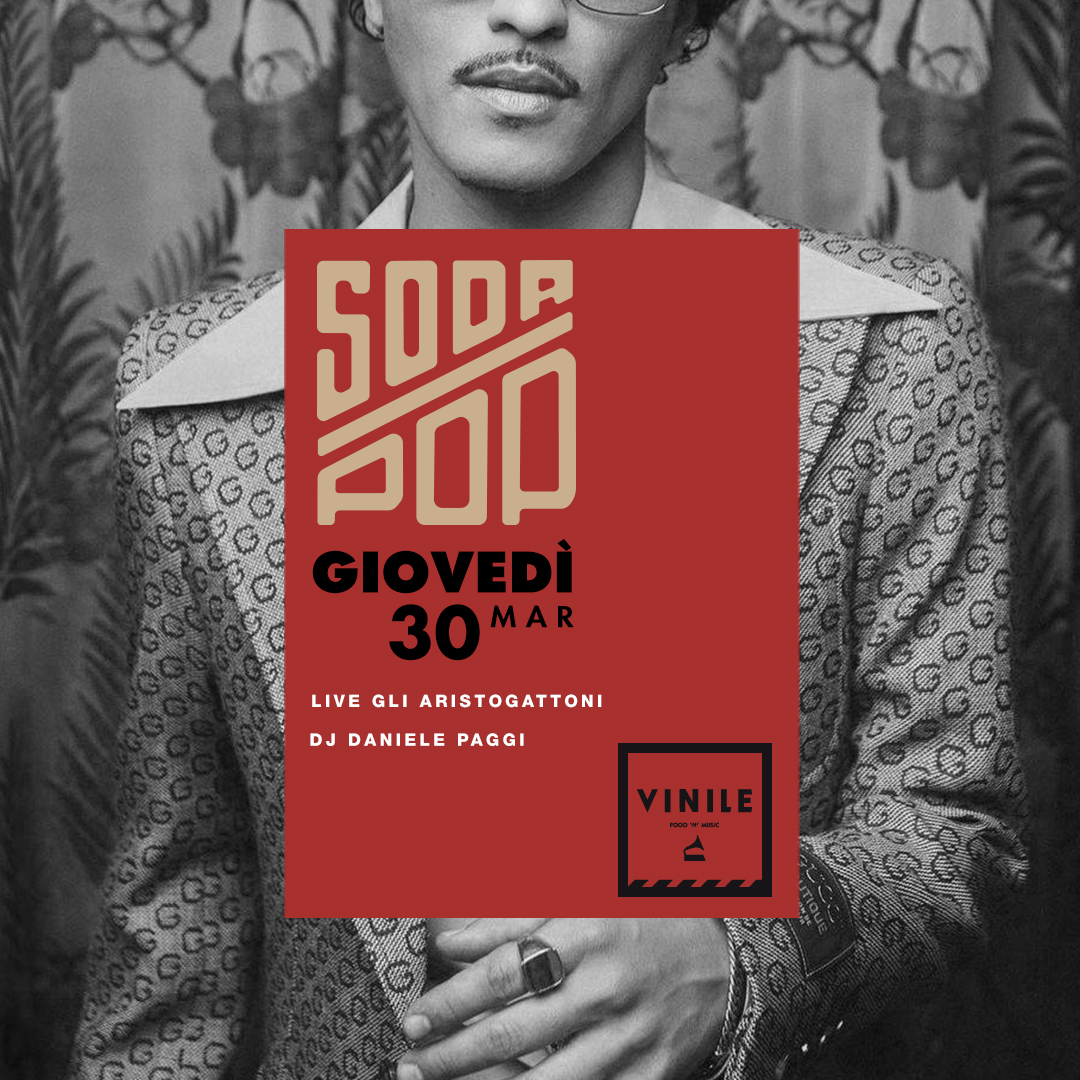 SODA POP, giovedì 30 marzo 2023 al Vinile