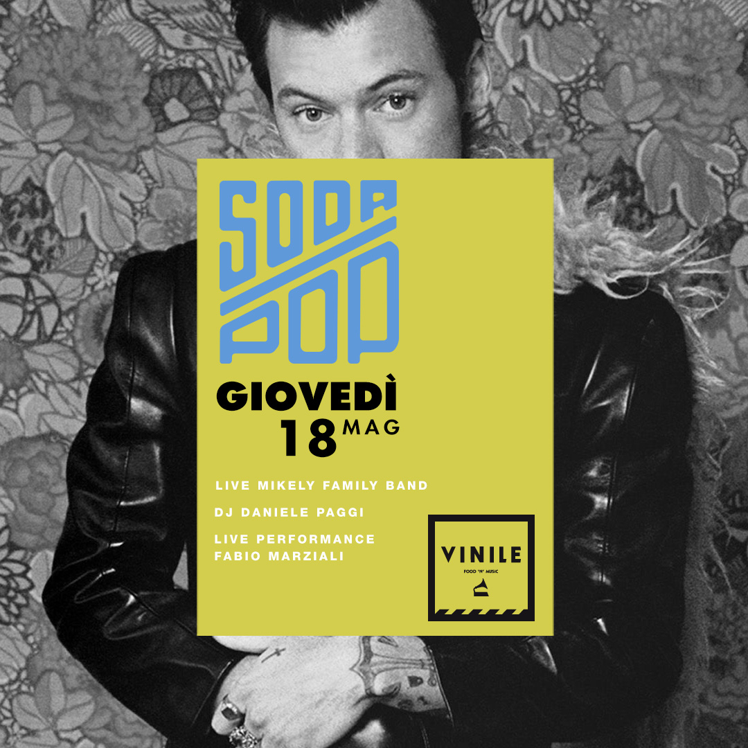 SODA POP, giovedì 18 maggio 2023 al Vinile