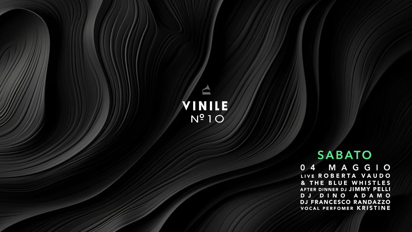 VINILE n° 10, sabato 4 maggio 2024