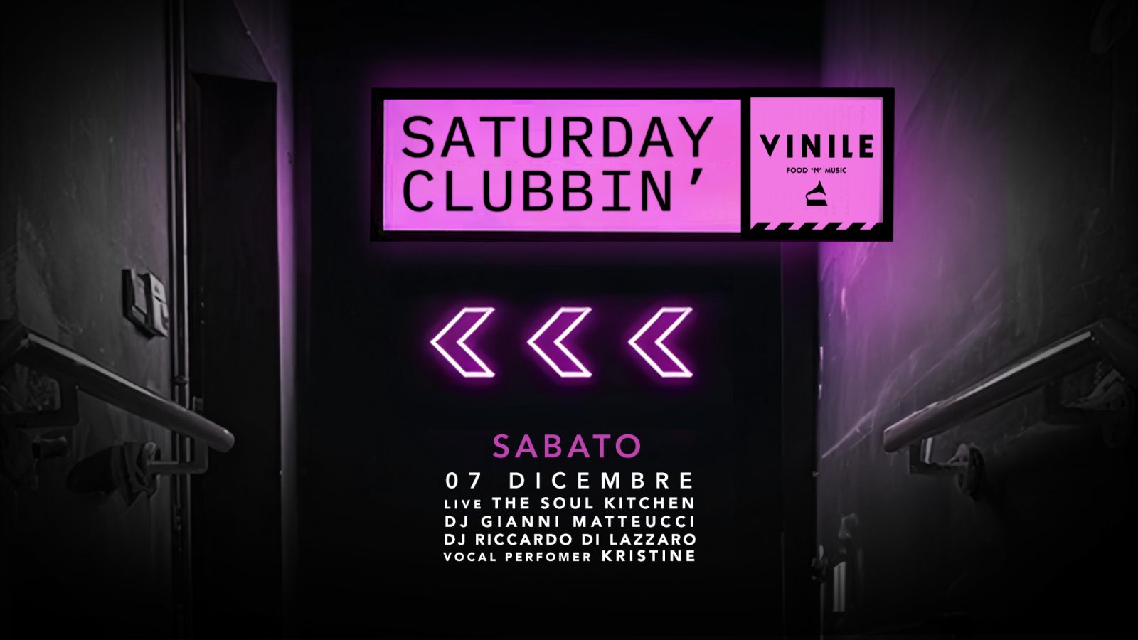 SATURDAY CLUBBIN', sabato 7 dicembre 2024 al Vinile