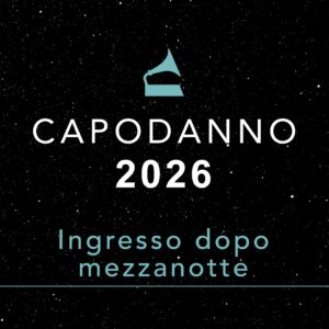 Ingresso Party Early Bird – Capodanno 2026 | NYE Party Early Bird