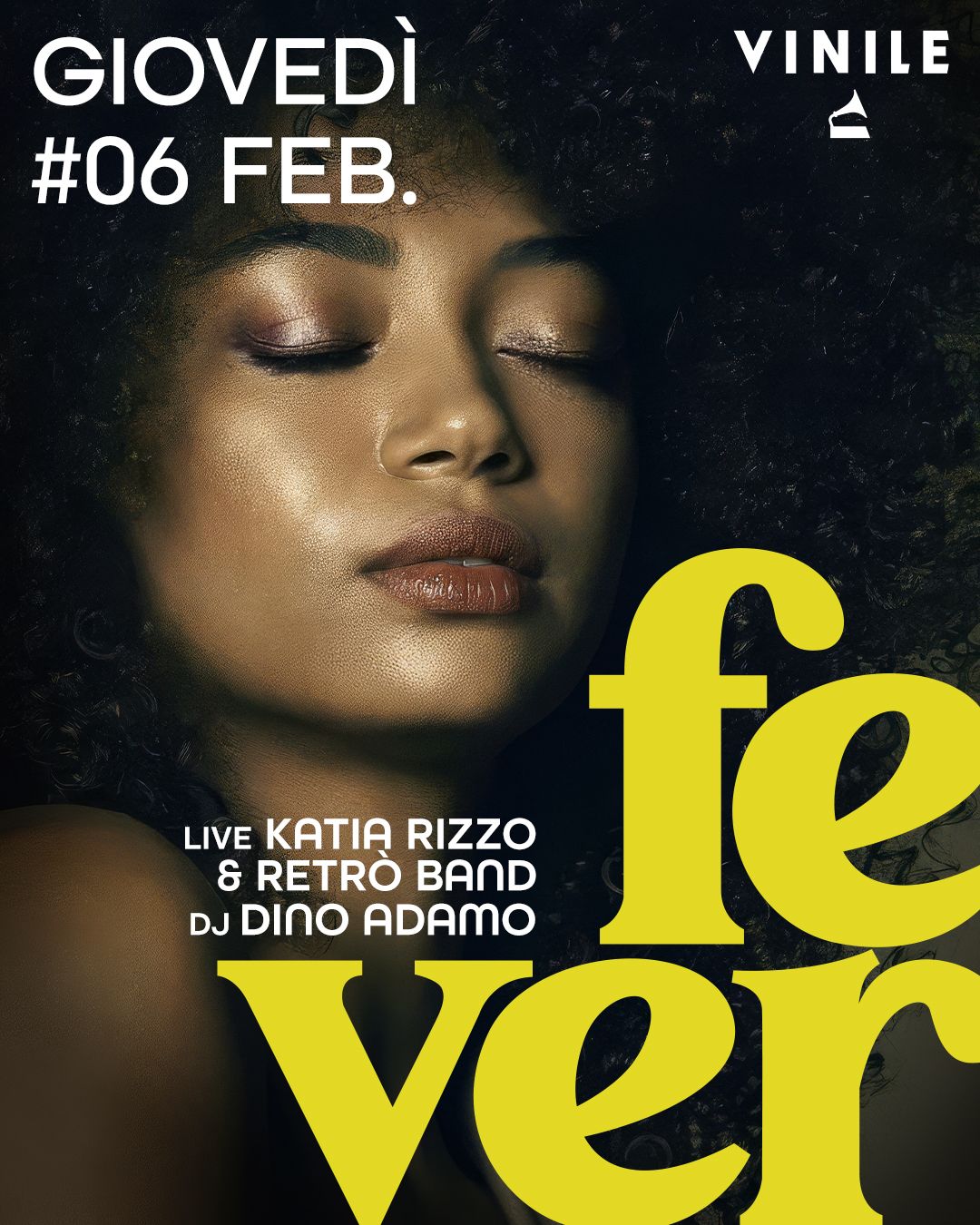 FEVER, giovedì 6 febbraio 2025 al Vinile