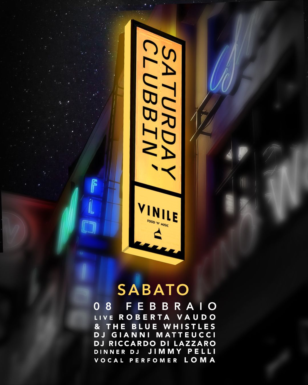 SATURDAY CLUBBIN', sabato 8 febbraio 2025 al Vinile