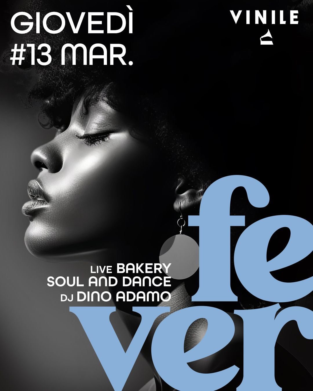 FEVER, giovedì 13 marzo 2025 al Vinile