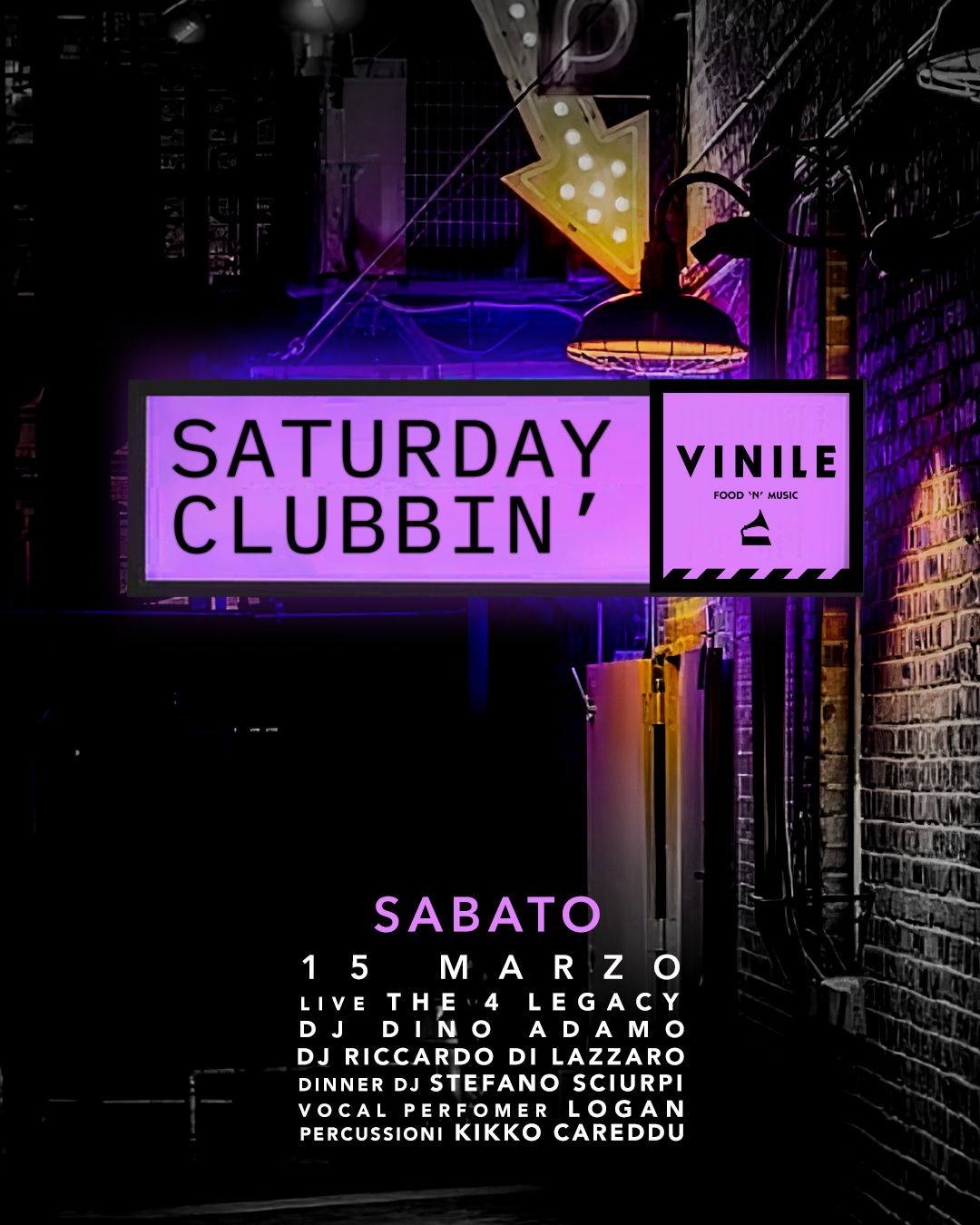 SATURDAY CLUBBIN', sabato 15 marzo 2025 al Vinile