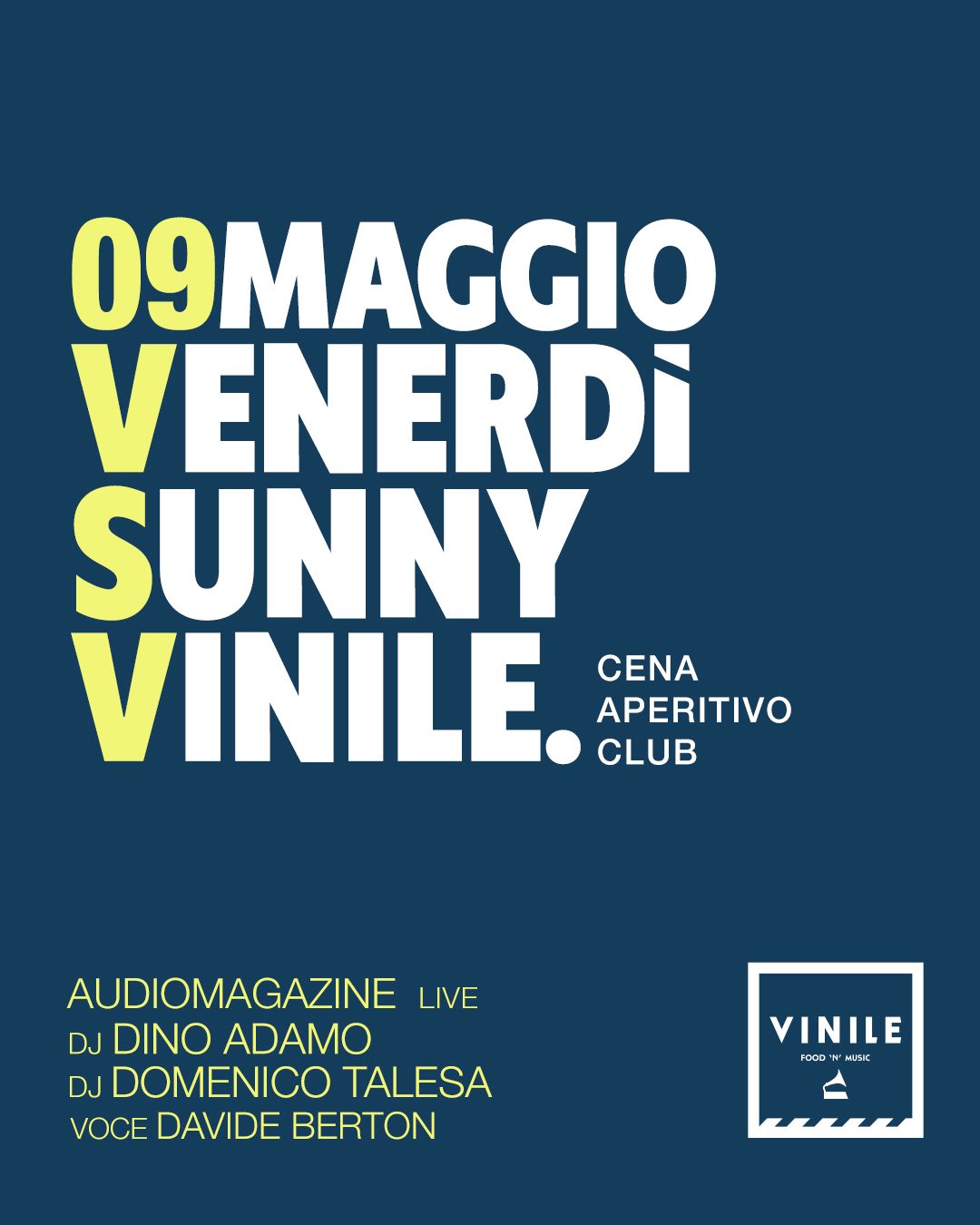 SUNNY VINILE, venerdì 9 maggio 2025