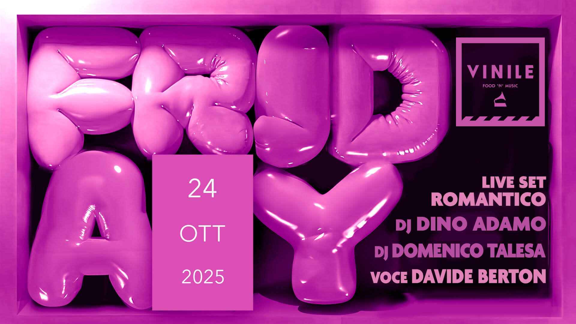 Locandina di FRIDAY VINILE, venerdì 24 ottobre 2025