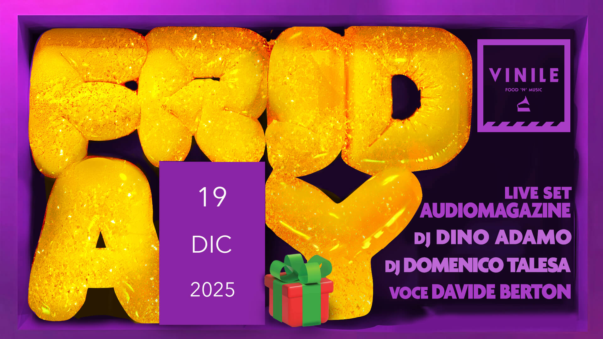 Locandina di FRIDAY VINILE, venerdì 19 dicembre 2025