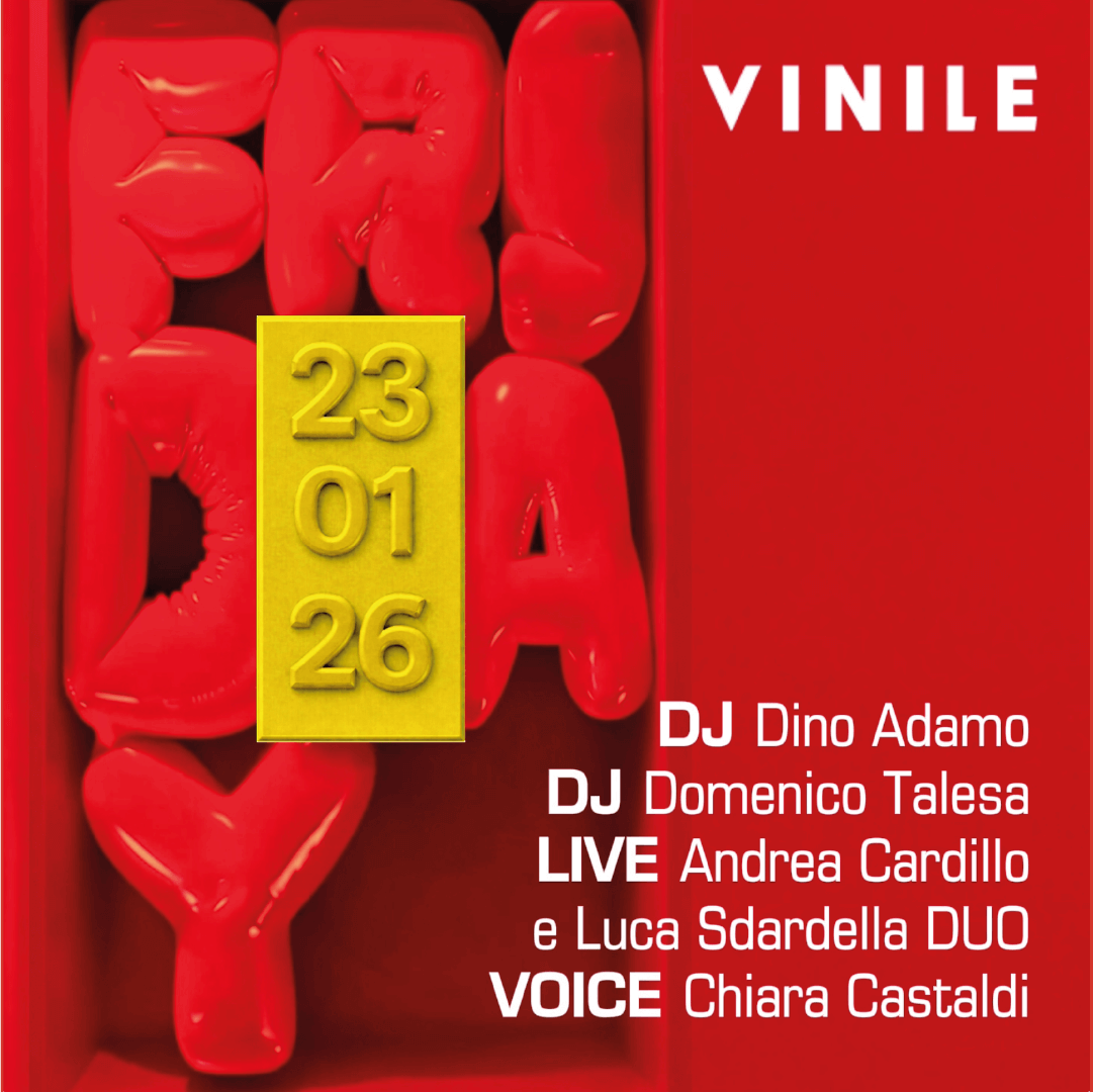 FRIDAY VINILE, venerdì 23 gennaio 2026